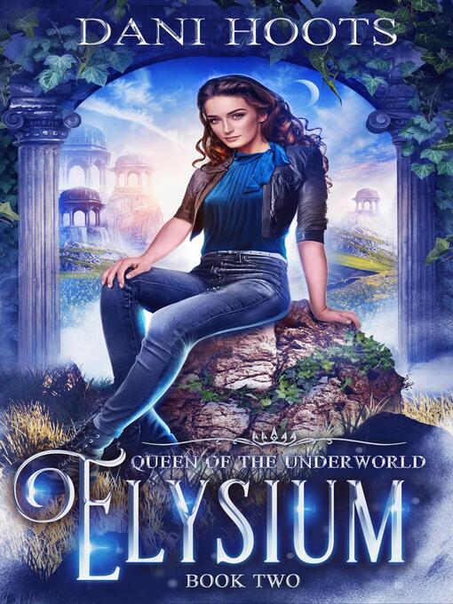 Title details for Elysium by Dani Hoots - Available